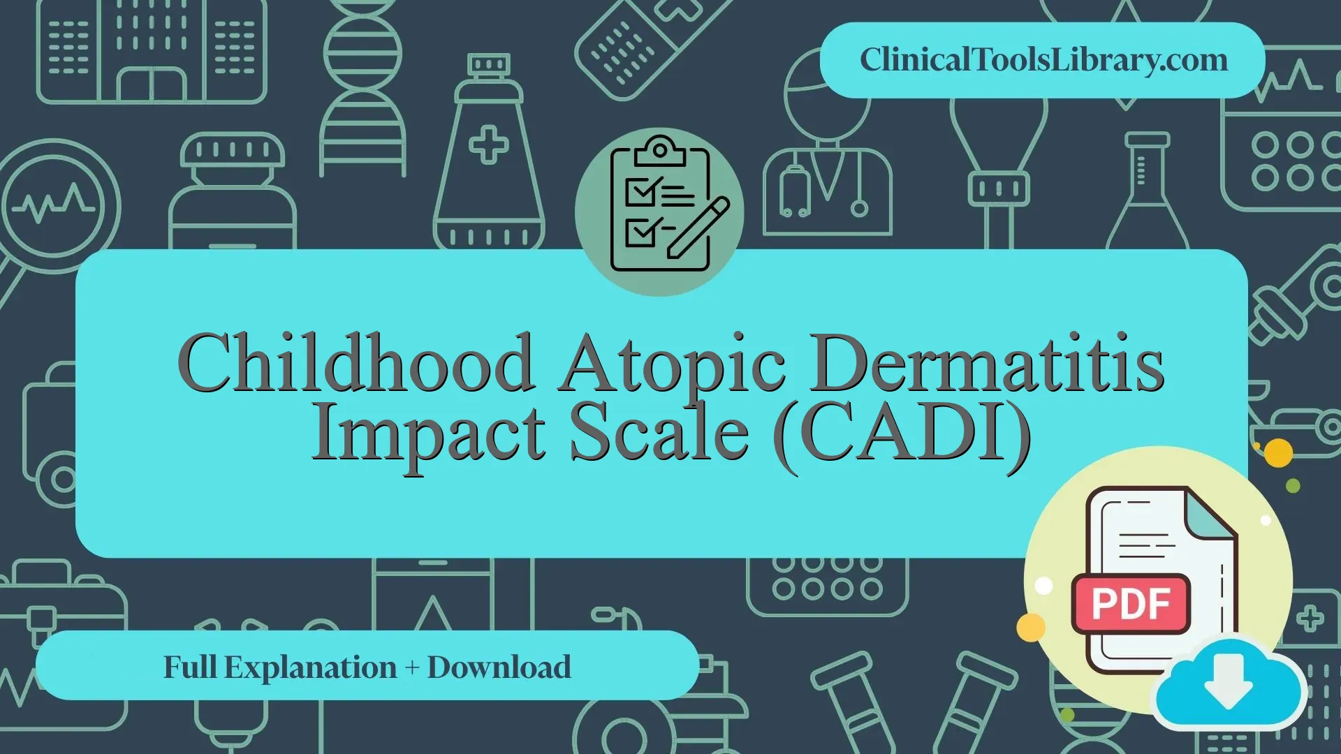 Cadi Injection Chart Childhood Atopic Dermatitis Impact Scale (CADI) - Complete Explanation ...