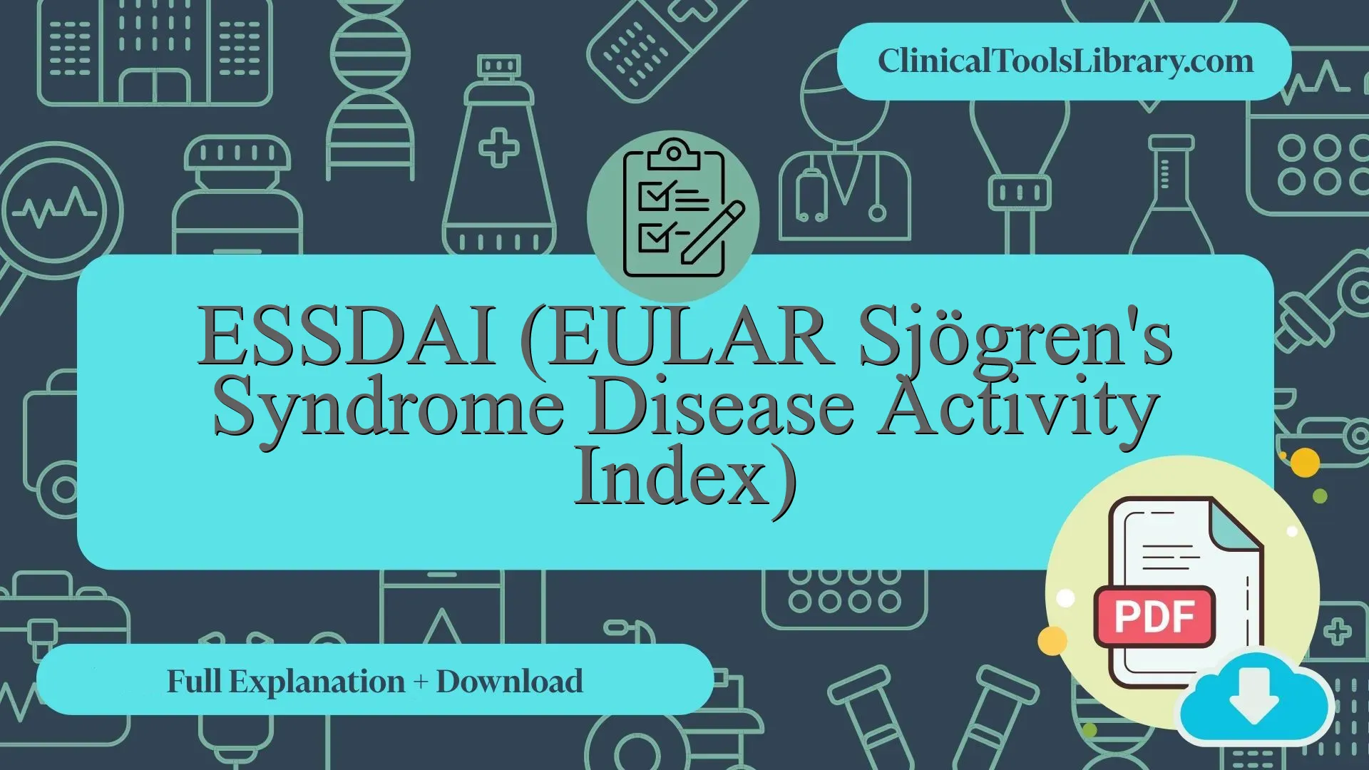 Essdai ESSDAI (EULAR Sjögren's Syndrome Disease Activity Index) - Complete ...