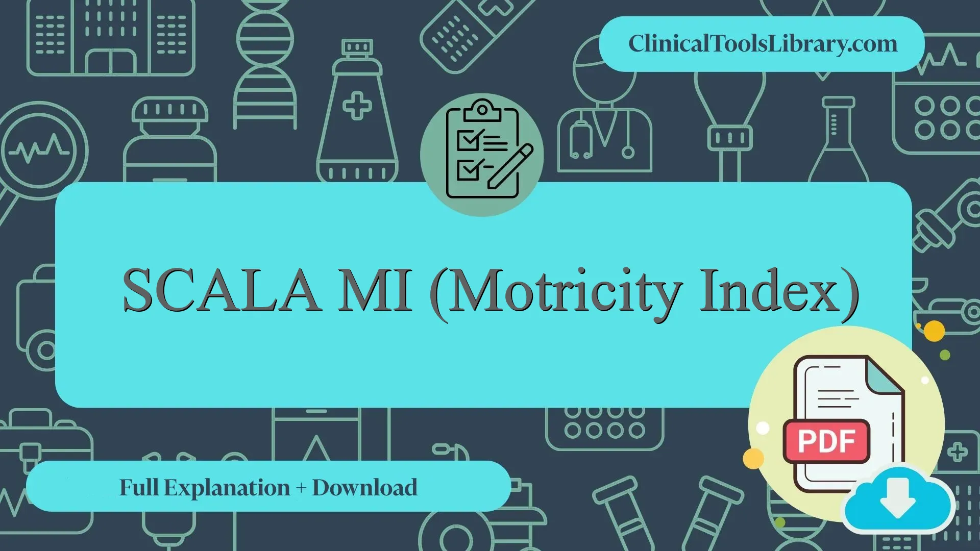 Mimi Scale SCALA MI (Motricity Index) - Complete Explanation + PDF ...